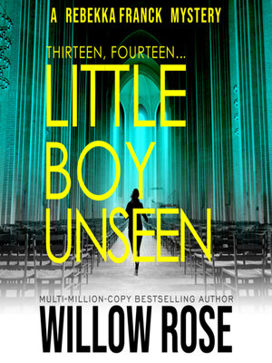 cover image of Thirteen, Fourteen... Little Boy Unseen